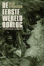 De Eerste Wereldoorlog 9789076341705 Hew Strachan, Boeken, Verzenden, Gelezen, Hew Strachan