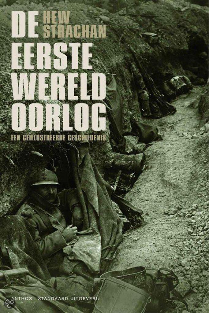 De Eerste Wereldoorlog 9789076341705 Hew Strachan, Boeken, Geschiedenis | Wereld, Gelezen, Verzenden