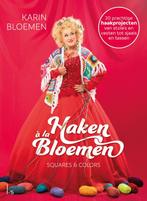 Haken à la Bloemen 1 - Haken à la Bloemen 9789024595884, Livres, Mode, Karin Bloemen, Verzenden