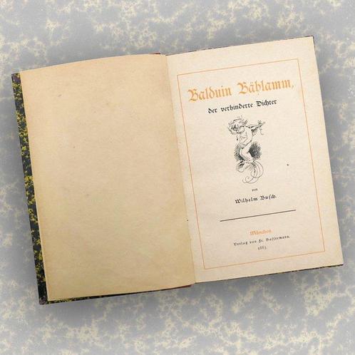 Wilhelm Busch (1832-1908) - Balduin Bahlam, Der Verhindert, Antiek en Kunst, Antiek | Boeken en Manuscripten