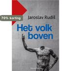 Het volk boven 9789491737329 Jaroslav Rudiš, Verzenden, Zo goed als nieuw, Jaroslav Rudiš