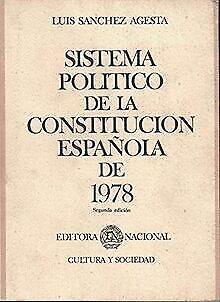 El sistema politico de la Constitucion espanola de 1978:..., Livres, Livres Autre, Envoi