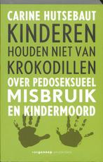 Kinderen houden niet van krokodillen 9789055154876, Verzenden, Gelezen, Carine Hutsebaut