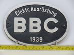 EisenbahnSchild BBC 1939 (Spoorwegen 1:1), Verzamelen, Spoorwegen en Tram, Ophalen of Verzenden, Gebruikt, Overige typen