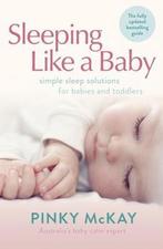 Sleeping Like A Baby 9780143573340 Pinky Mckay, Verzenden, Zo goed als nieuw, Pinky Mckay