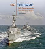 Follow Me 9789051943313, Livres, Guerre & Militaire, G. Rommelse, Verzenden