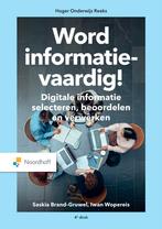 Word informatievaardig! / Hoger onderwijs reeks, Boeken, Verzenden, Zo goed als nieuw, Saskia Brand-Gruwel