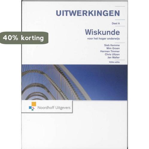 Wiskunde HO A - uitwerkingen 9789001702496 Wim Groen, Boeken, Schoolboeken, Gelezen, Verzenden