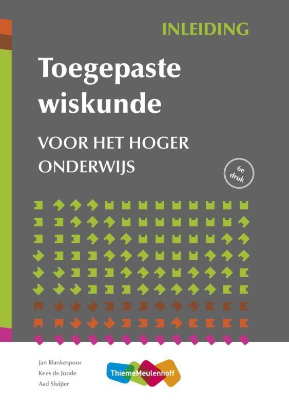 Toegepaste wiskunde voor het hoger onderwijs 9789006144659, Boeken, Schoolboeken, Gelezen, Verzenden