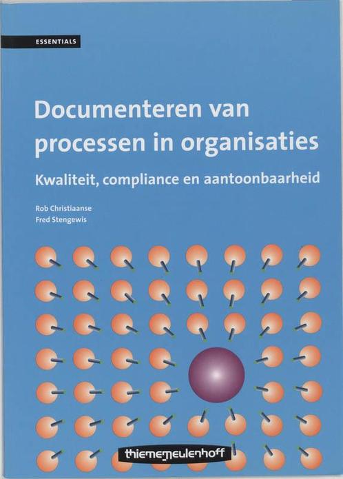 Documenteren van processen in organisaties / Essentials, Boeken, Schoolboeken, Zo goed als nieuw, Verzenden