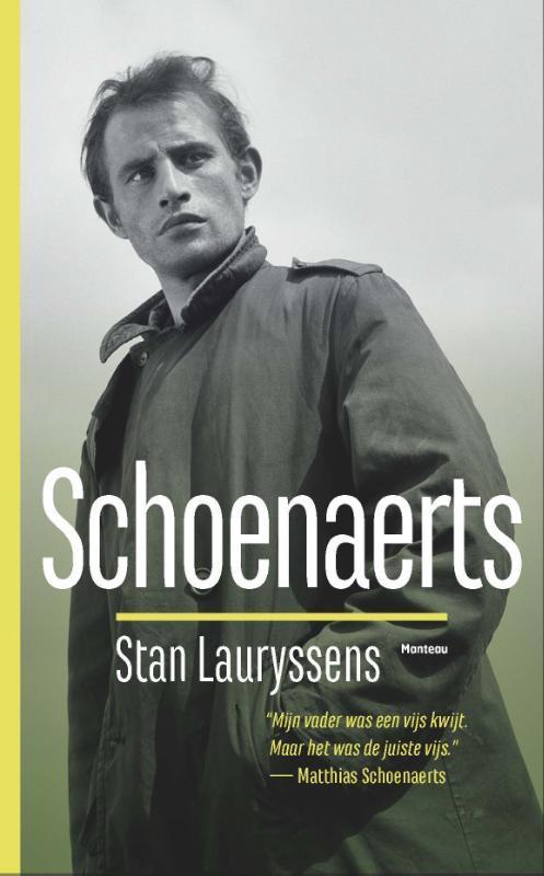 Schoenaerts 9789022330739 Stan Lauryssens, Boeken, Literatuur, Zo goed als nieuw, Verzenden