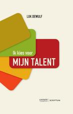 Ik kies voor mijn talent 9789077432310 Luk Dewulf, Verzenden, Gelezen, Luk Dewulf