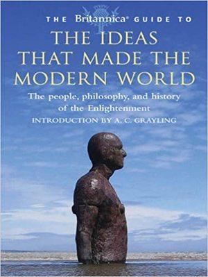 The Britannica Guide to the Ideas that Made the Modern World, Boeken, Taal | Engels, Verzenden