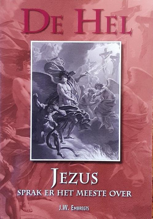 HEL, DE 9789064511264 J.W. Embregts, Boeken, Godsdienst en Theologie, Gelezen, Verzenden