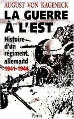 La guerre à lEst - Histoire dun régiment allemand...  Book, Verzenden