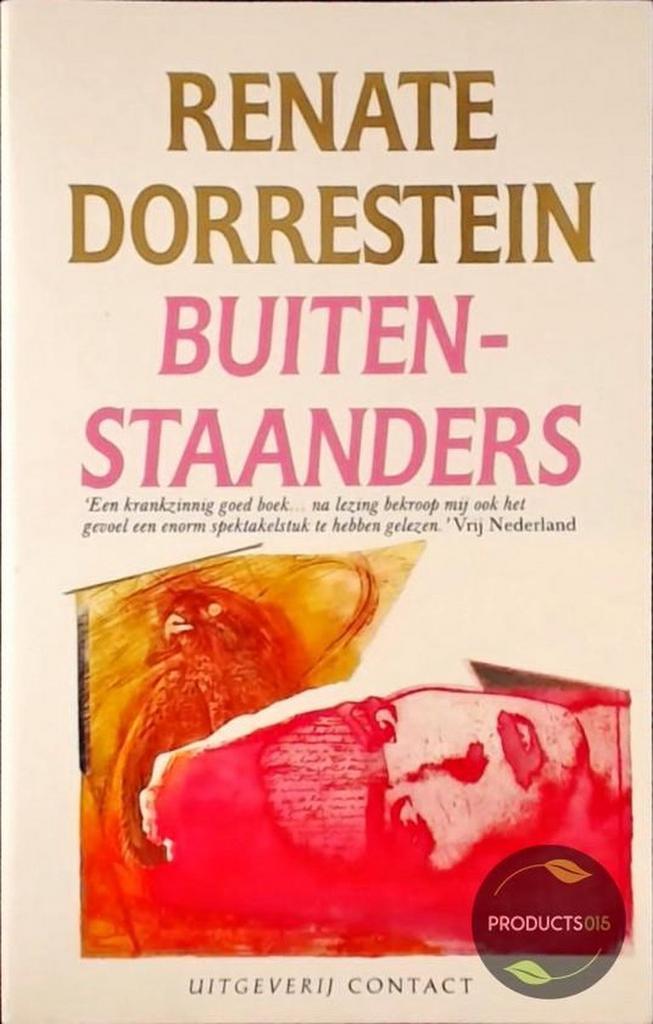 BUITENSTAANDERS 9789025400811 Dorrestein, Boeken, Romans, Gelezen, Verzenden