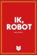 IK,ROBOT - ... 9789059654372, Livres, Science-fiction, Onbekend, N.v.t., Verzenden