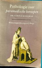 PATHOLOGIE PARAMEDISCHE BEROEPEN 9789063483340 C. Kooijman, Boeken, Verzenden, Gelezen, C. Kooijman