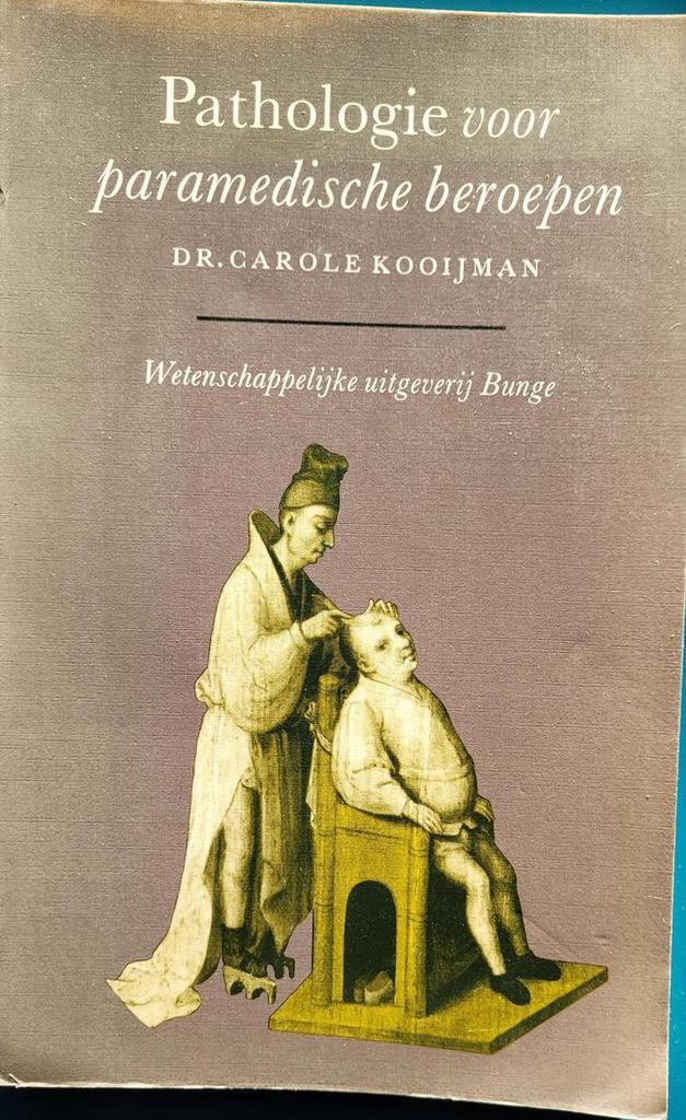 PATHOLOGIE PARAMEDISCHE BEROEPEN 9789063483340 C. Kooijman, Boeken, Wetenschap, Gelezen, Verzenden