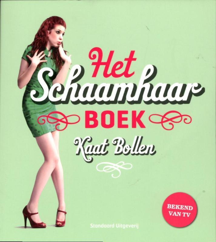 Het schaamhaarboek 9789002240416 Kaat Bollen, Boeken, Zwangerschap en Opvoeding, Gelezen, Verzenden