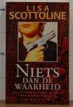 Niets dan de waarheid 9789085160076 L. Scottoline, Boeken, Verzenden, Gelezen, L. Scottoline