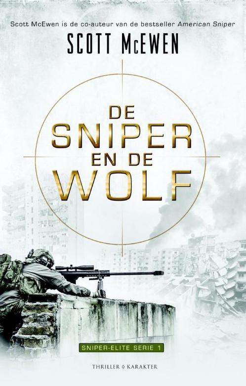 De sniper en de wolf / Sniper Elite / 1 9789045209951, Boeken, Thrillers, Gelezen, Verzenden