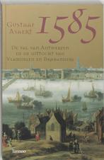 1585 De Val Van Antwerpen 9789020955293, Livres, Histoire nationale, Gustaaf Asaert, Verzenden