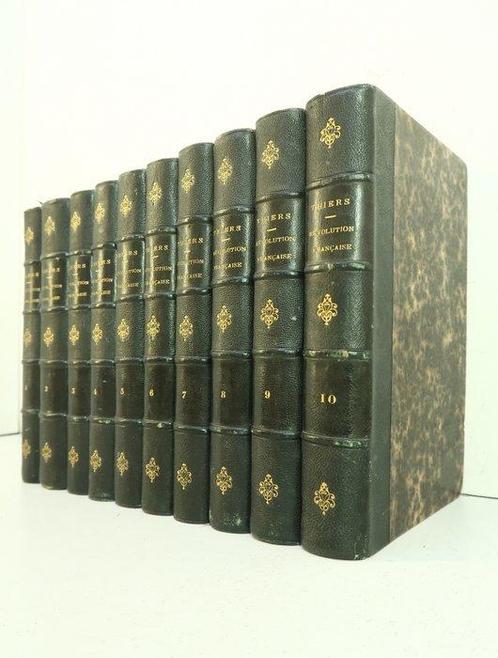 Adolphe Thiers / Johannot ; Raffet - Histoire de la, Antiek en Kunst, Antiek | Boeken en Manuscripten