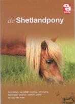 De Shetlandpony 9789058211255, Livres, Animaux & Animaux domestiques, R. van Raak, Verzenden