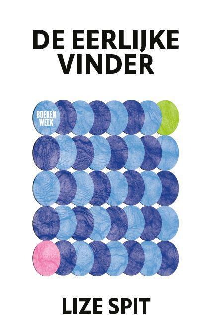 De eerlijke vinder 9789059657328 Lize Spit, Boeken, Overige Boeken, Zo goed als nieuw, Verzenden