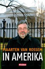 In Amerika 9789046806432 Maarten van Rossem, Verzenden, Maarten van Rossem