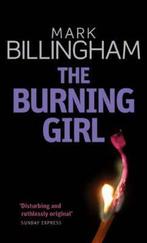 The Burning Girl 9780751534894 Mark Billingham, Boeken, Verzenden, Gelezen, Mark Billingham