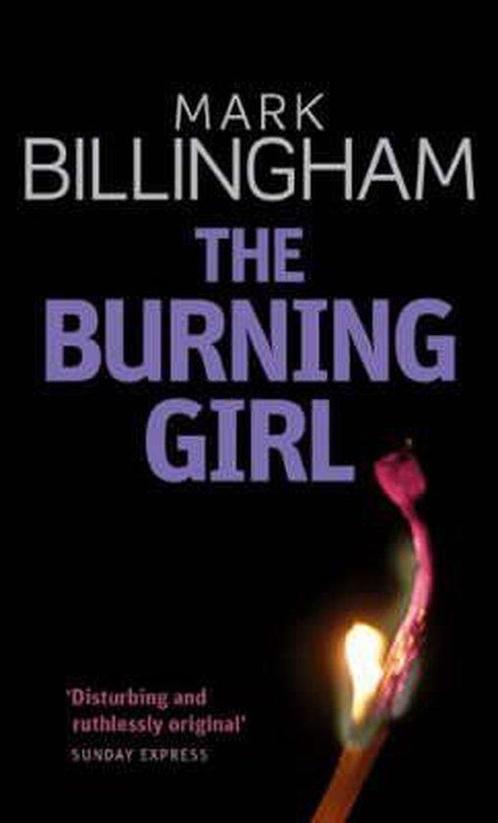 The Burning Girl 9780751534894 Mark Billingham, Boeken, Overige Boeken, Gelezen, Verzenden