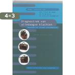 Diagnostiek van alledaagse klachten 9789031344079, Boeken, Verzenden, Gelezen, T.O.H. de Jongh