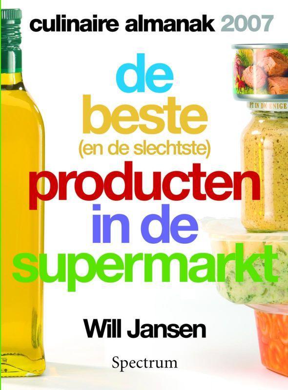 Culinaire Almanak 2007 9789027444813 W. Jansen, Boeken, Kookboeken, Zo goed als nieuw, Verzenden