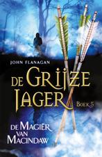 De Grijze Jager 5 - De magiër van Macindaw 9789025744625, Boeken, Kinderboeken | Jeugd | 10 tot 12 jaar, Gelezen, John Flanagan