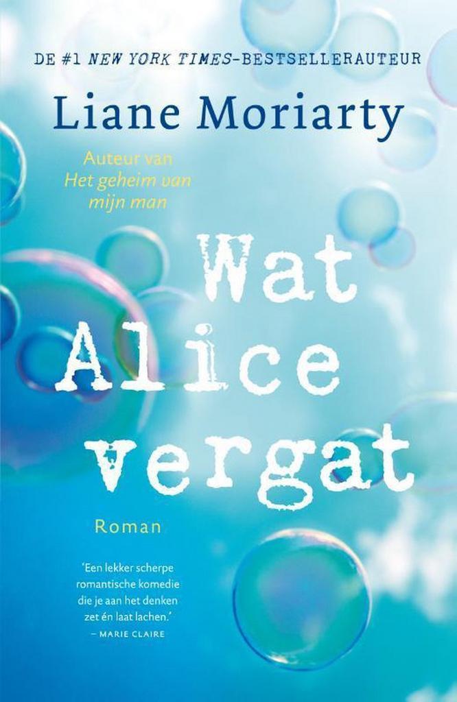Wat Alice vergat 9789400509658 Liane Moriarty, Boeken, Romans, Gelezen, Verzenden