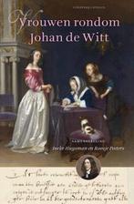 Vrouwen rondom Johan de Witt 9789492409683 Ineke Huysman, Boeken, Verzenden, Zo goed als nieuw, Ineke Huysman