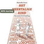 Het meertalige kind 9789461644138 Marinella Orioni, Boeken, Verzenden, Zo goed als nieuw, Marinella Orioni