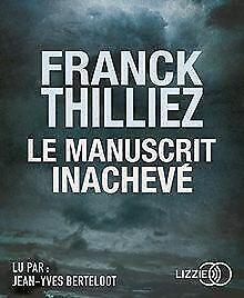 Le Manuscrit inachevé  THILLIEZ, Franck  Book, Livres, Livres Autre, Envoi