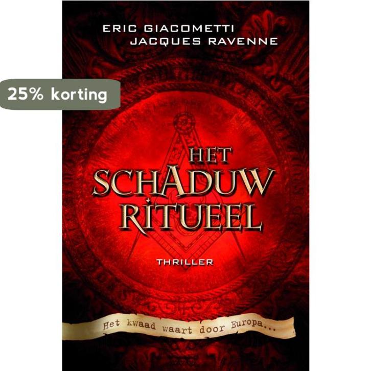 Het schaduwritueel 9789022546727 Eric Giacometti, Livres, Thrillers, Envoi
