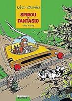Spirou et Fantasio Intégrale : 1980-1983  Cauvin...  Book, Livres, Livres Autre, Cauvin, Raoul, Nic, Verzenden