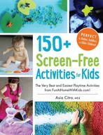 150+ Screen-Free Activities For Kids 9781440576157, Verzenden, Gelezen, Asia Citro