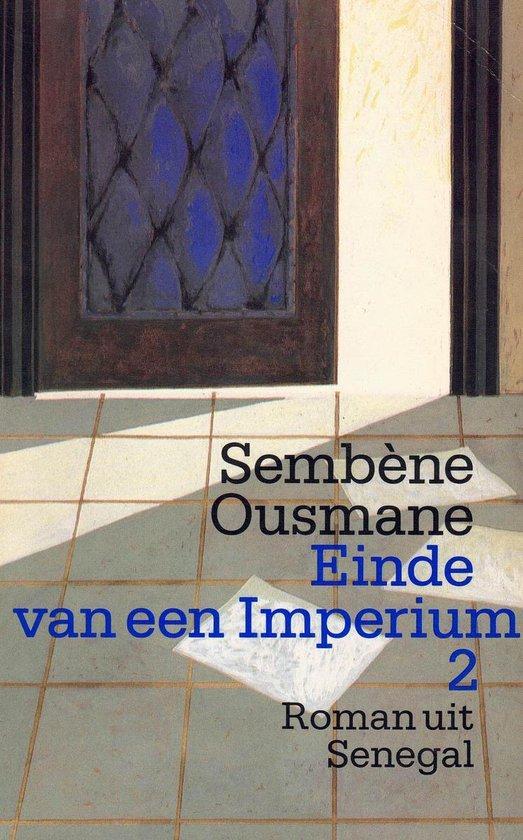 Einde van een imperium (Deel 2) 9789029394772 Ousmane, Boeken, Overige Boeken, Gelezen, Verzenden