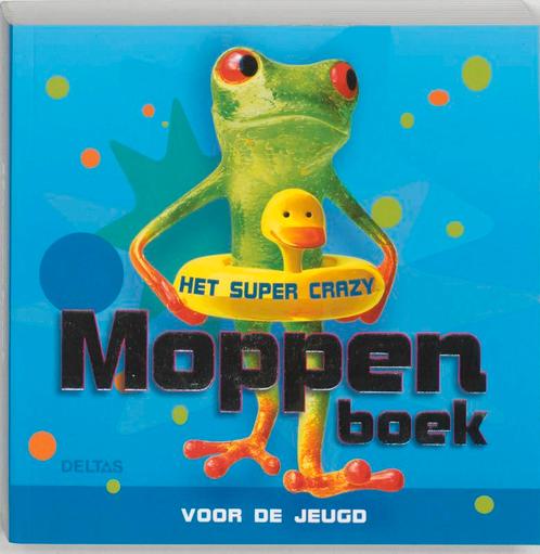 Super Crazy Moppenboek Voor De Jeugd 9789044704020, Livres, Livres pour enfants | Jeunesse | 10 à 12 ans, Envoi