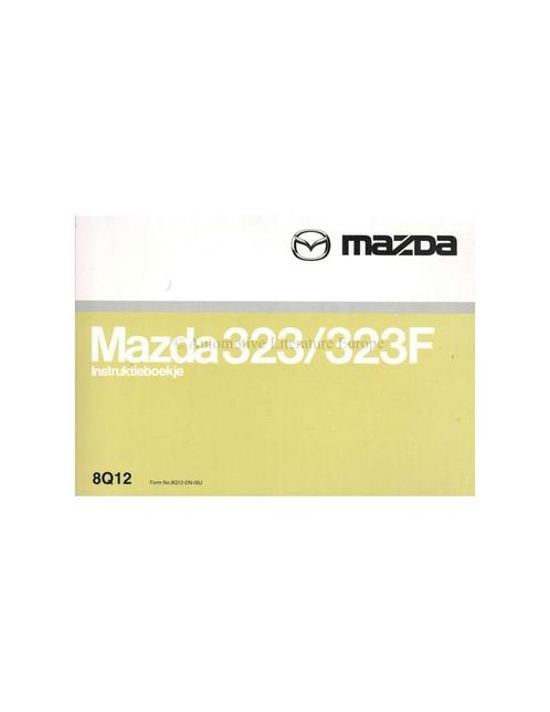 2000 MAZDA 323 / 323F INSTRUCTIEBOEKJE NEDERLANDS, Auto diversen, Handleidingen en Instructieboekjes