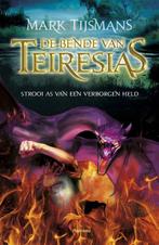 De bende van Tereisias 3 - Strooi as van een verborgen held, Mark Tijsmans, Zo goed als nieuw, Verzenden