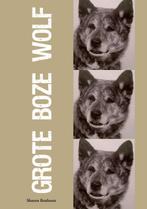 Grote boze wolf 9789048442171 Sharon Reuleaux, Boeken, Verzenden, Zo goed als nieuw, Sharon Reuleaux