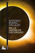 En la ardiente oscuridad  BUERO VALLEJO, ANTONIO  Book, BUERO VALLEJO, ANTONIO, Verzenden