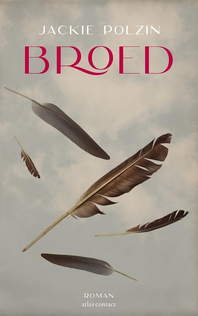 Broed (9789025470166, Jackie Polzin), Livres, Romans, Envoi